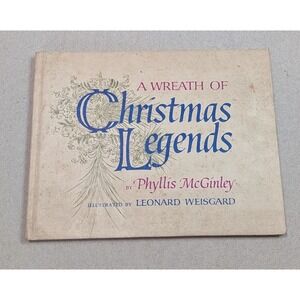 Macmillan A Wreath of Christmas Legends Phyllis McGinley 1967 Cream Good Vintage